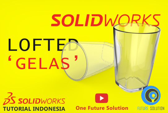 G023783-SolidWorks 教程 印度尼西亚 #048 (英文字幕) - SolidWorks 拔模特征 'Gelas (玻璃杯)'=飞机