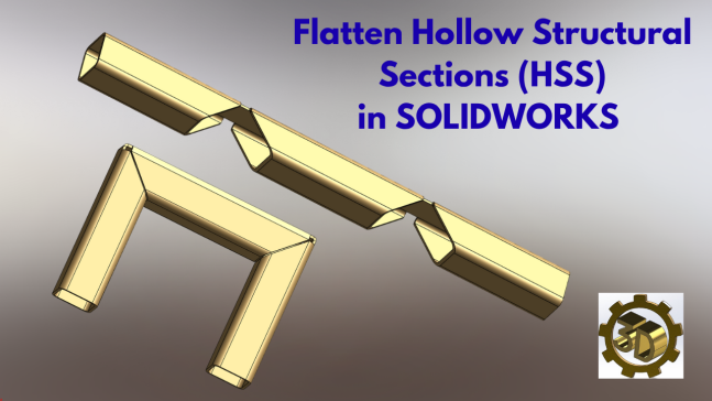 如何在#SOLIDWORKS中快速轻松地使高速钢管扁平化！