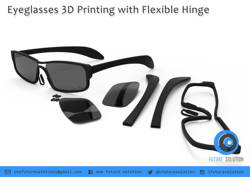 眼镜3D打印与柔性铰链