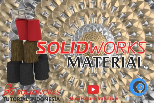 SolidWorks 教程 印度尼西亚 #050 (英文字幕) - SolidWorks 材料和自定义材料