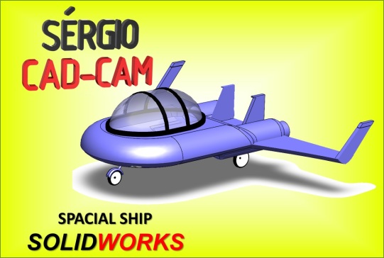 宇宙飞船 - Sérgio CAD CAM