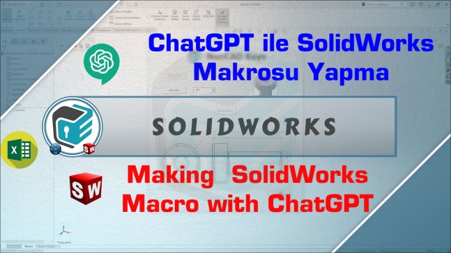 SOLIDWORKS - 使用ChatGPT创建SOLIDWORKS宏 ⌨️_ 高级
