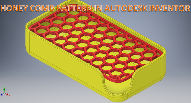 Autodesk Inventor 中的蜂窝状图案