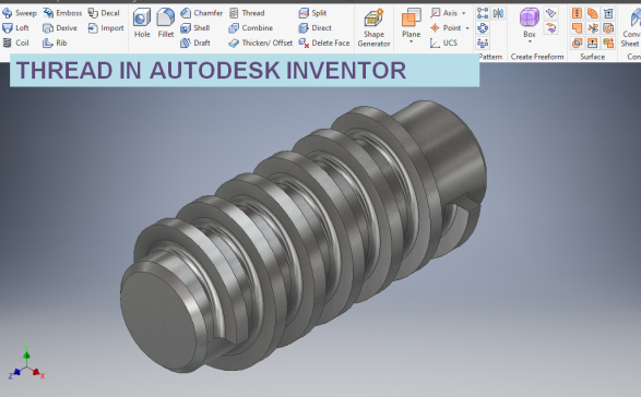 Autodesk Inventor 中的螺纹
